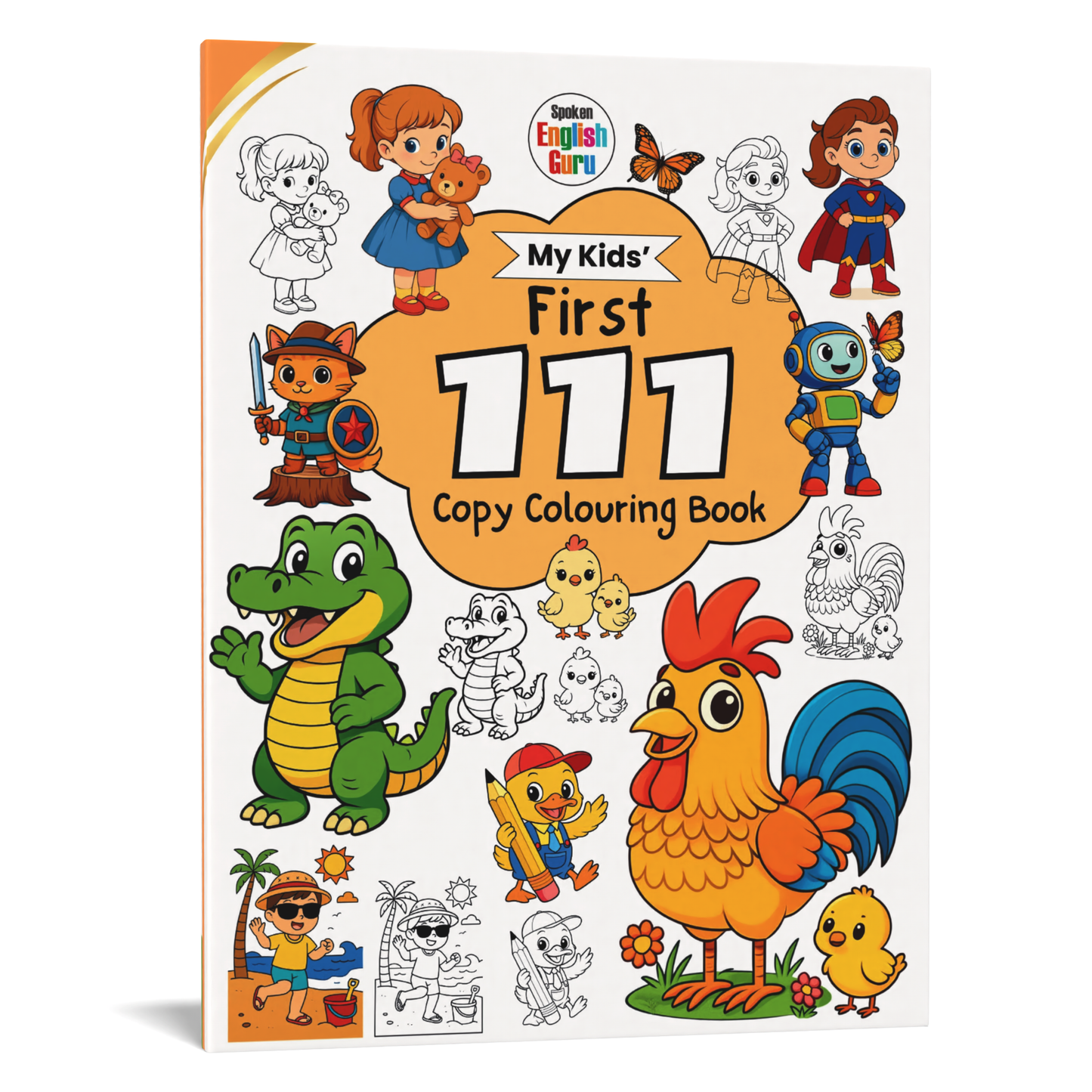 My Kids First 111 Copy Colouring Book by Spoken English Guru